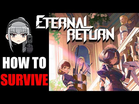 Eternal Return Beginner's