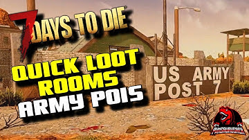 7 Days To Die - Loot Rooms Army Pois (Alpha 19) 7D2D Quick Loot Rooms A19 POI Loot Rooms