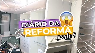 DIÁRIO DA REFORMA #9 closet, lavanderia e sujeira e muito mais #APGROTTO