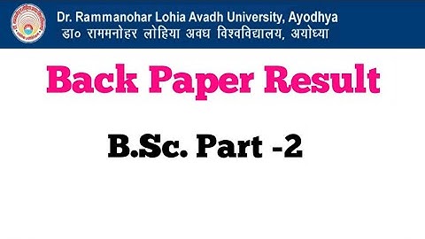 BACK paper result BA BSC BCOM | rmlau back paper result date | awadh university back paper result