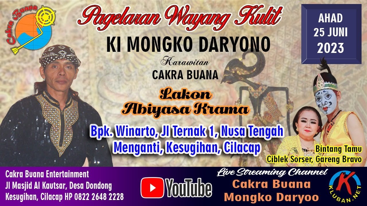 Ki Mongko Daryono Lakon : ABIYASA KRAMA pentas di Jl.Ternak 1, Nusa Tengah, Menganti, Kesugihan, Clp