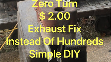 Mower Muffler Fix for 2.00 Save Hundreds easy Fix
