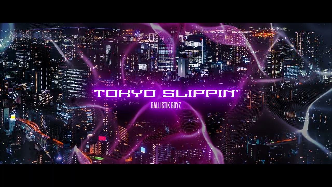 BALLISTIK BOYZ - 'Tokyo Slippin'' Official Audio - YouTube