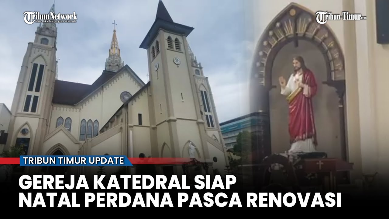 Ibadah Natal Gereja Katedral Makassar Dibagi Tiga Sesi