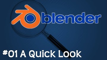 Blender 01 - A quick look (Blender 2.71)