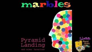 Video thumbnail of "Marbles "Top of the Morning""
