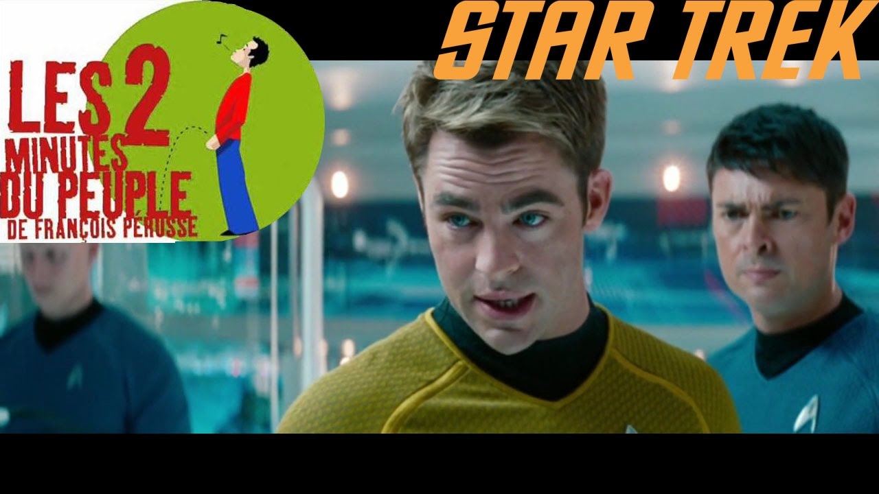 Les 2 minutes du Star Trek du peuple - Intégrale - YouTube