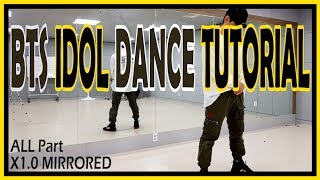 [Dance Tutorial] BTS - IDOL (Count   Mirrored) 안무배우기