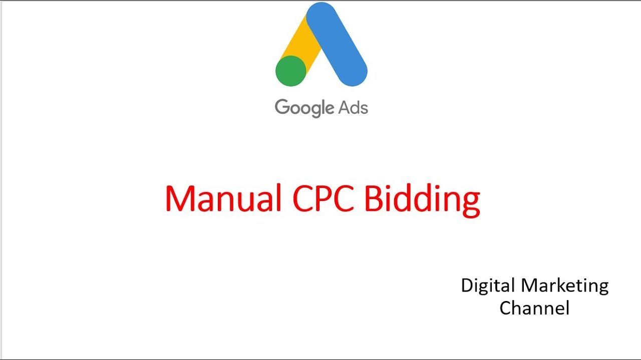 Manual CPC bidding, ads - YouTube