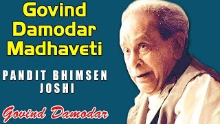 Govind Damodar Madhaveti | Pt Bhimsen Joshi | (Govind Damodar Bhajan on Lord Krishna)| Music Today