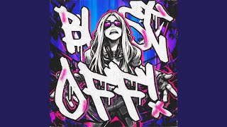 Blast Off super Slowed