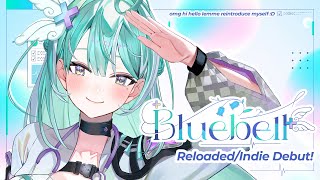 【INDIE DEBUT】 Bluebell: Reloaded 🎐💉 Let me reintroduce myself!
