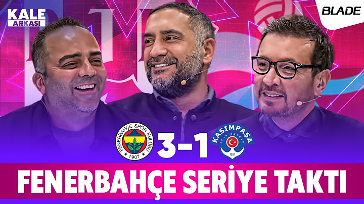 Fenerbahçe 3-1 Kasımpaşa Maç Sonu l En-Nesyri Gibisi Yok I Ersin Düzen, Ümit Karan, Semih Şentürk