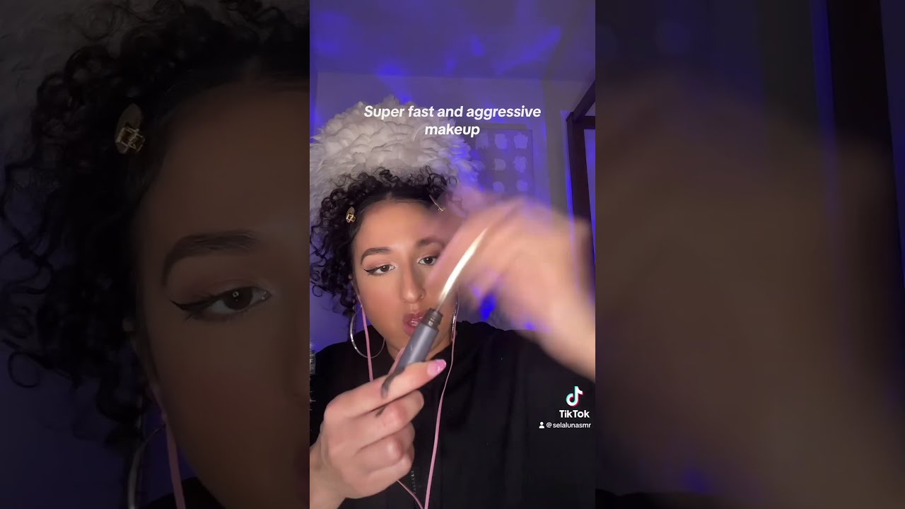 Super Fast And Aggressive Makeup Asmr Asmrmakeup Fastandaggressivehandsounds Fyp Mouthsounds