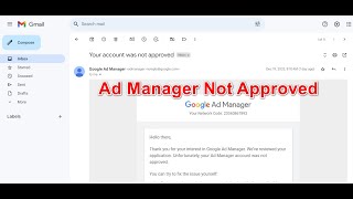 Google Ad Manager account wasnt approved | Your account was not approved | Google Ad Manager