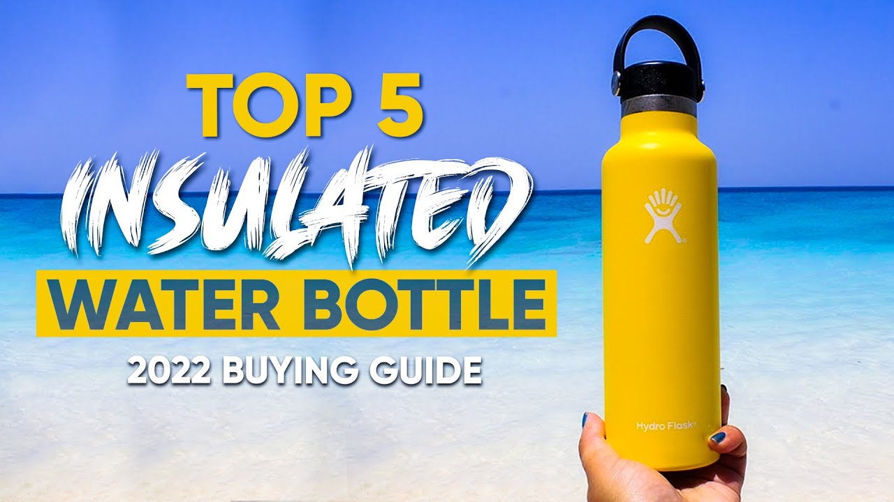 Top Insulated Water Bottles in 2023 on Amazon YouTube Top Insulated Water Bottles in 2023 on Amazon YouTube