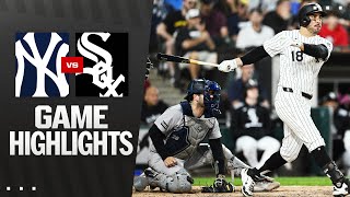 Yankees vs White Sox Game Highlights 25 MLB Highlights