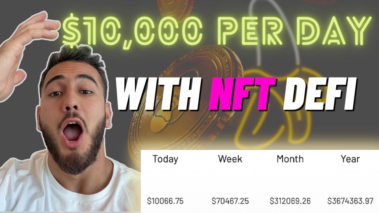 HOW TO MAKE $10,000 PER DAY FROM NFT STAKING