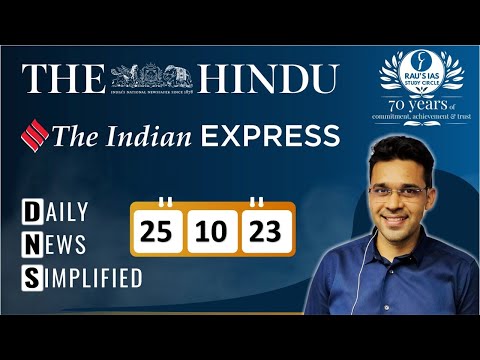 The Hindu & The Indian Express Analysis | 25 October, 2023 | Daily Current Affairs | DNS | UPSC CSE