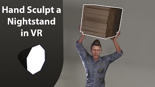 Sculpt furniture in VR for your Renderings - Oculus Medium Adobe
