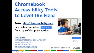 Chromebook Accessibility Tools to Level the Playing Field