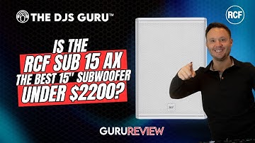 Why DJs and Event Pros Will Love The RCF SUB 15 AX Subwoofer | Review and Opinion