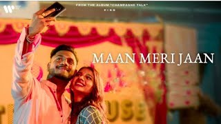 Maan Meri Jaan  | Champagne Talk | King