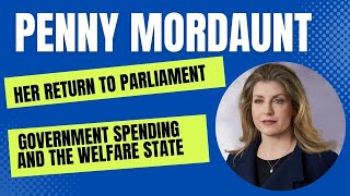 Penny Mordaunt: Rebuilding the Conservative Part & her Return to Power.