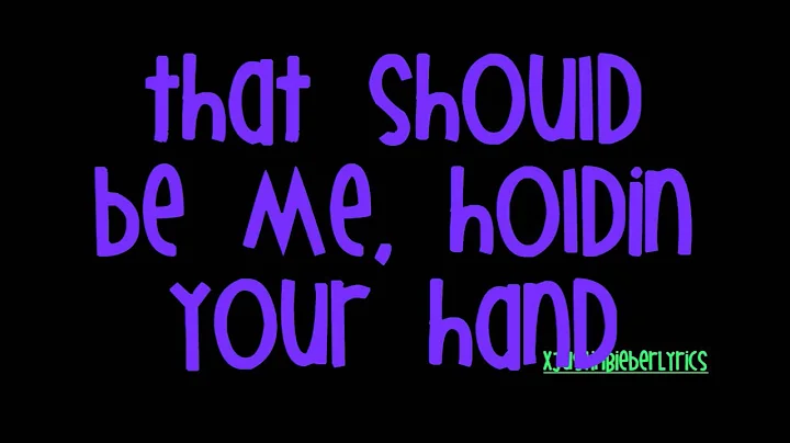 That Should Be Me - Justin Bieber + Lyrics (My World 2.0 Studio Version)