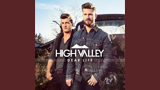 I Ain't Changin' - High Valley