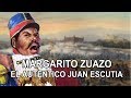 Margarito Zuazo – El Autentico Juan Escutia