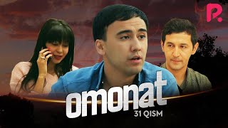 Omonat (o'zbek serial) | Омонат (узбек сериал) 31-qism