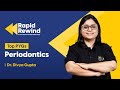 Previous year questions  periodontics  target neet mds 2024  rapid rewind