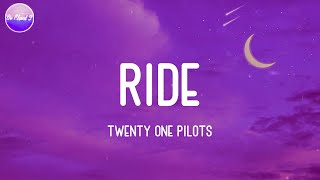 Twenty One Pilots - Ride (Lyric Video)