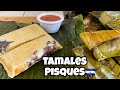 Como hacer TAMALES PISQUES en Usa o en otros paises con el toquecito Salvadoreño