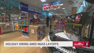 Retailers ramp up seasonal hiring despite mass layoffs