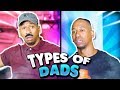 TYPES OF DADS