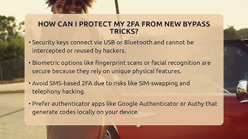 How Can I Protect My 2FA From New Bypass Tricks? - Everyday-Networking