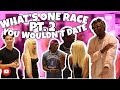 WHAT'S ONE RACE YOU WOULDN'T DATE PT.2 Ft. KENNEDY RAE and NIQUE & KING #publicinterview