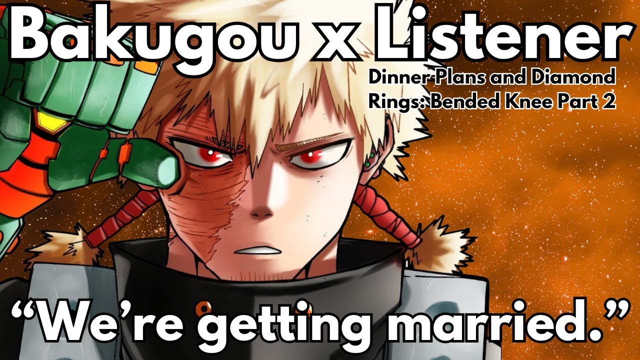 “We’re Getting Married.” | Bakugou x Listener | Engagement ASMR (MHA Romance)