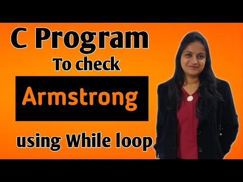 Armstrong number in c | Armstrong number in c using while loop - YouTube