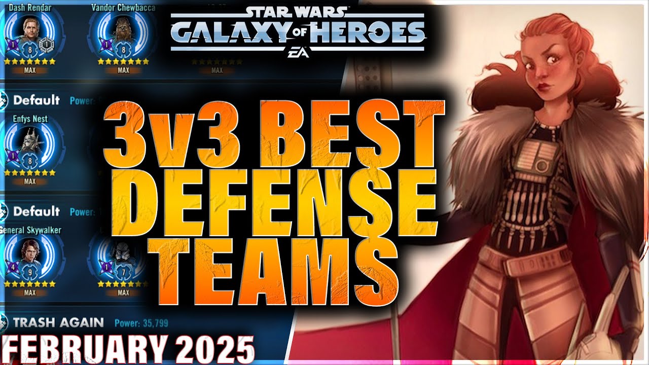 BEST 3v3 DEFENSE TEAMS (February 2025) #starwars #galaxyofheroes # ...