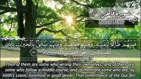 سورة فاطر 35 - 114 ماهر المعيقلي - مترجم ( اللغة الإنجليزية )