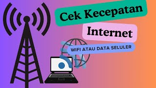 Cara Mengecek Kecepatan Internet atau Wifi screenshot 4