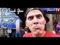 If I Think You Should Die, You Will Die | Steve-O TV