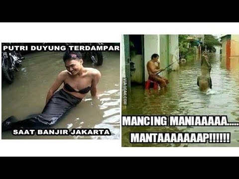 KUMPULAN MEME BANJIR 🤣🤣🤣 || Pesona Indoneaia || Tingkah Kocak Warga +62 ||