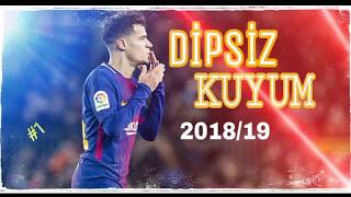 Philippe Coutinho Dipsiz Kuyum - Aleyna Tilki 201819