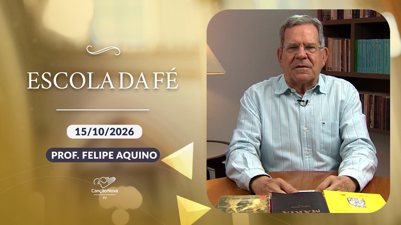 As Virtudes Cardeais (Parte 2) - Escola da Fé - 15/10/2026
