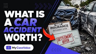 What is a CAR ACCIDENT really WORTH in 2026? | My CaseValue screenshot 3