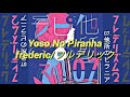 Yoso No Piranha - frederic/フレデリック (Lyrics Sub ESP)